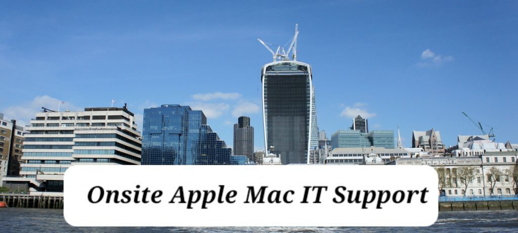 Onsite Apple Mac IT Support London